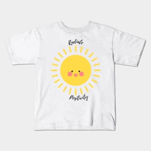 Radiate Positivity Kids T-Shirt